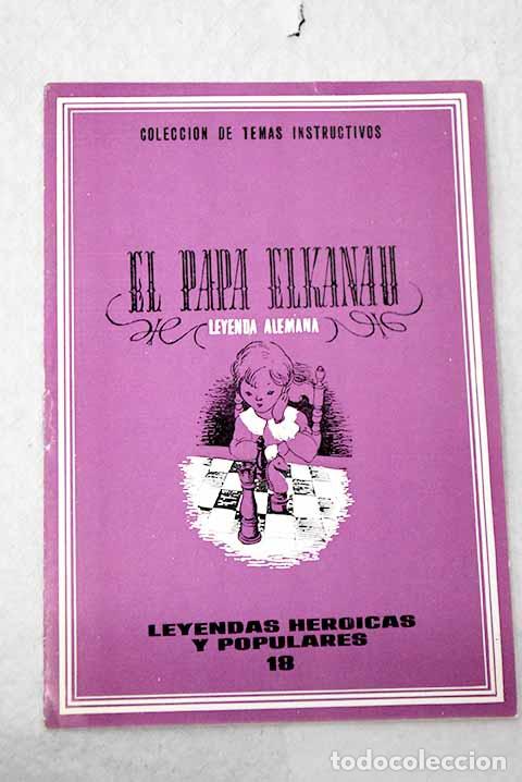 Livres: El Papa Elkanau: : Delblan.