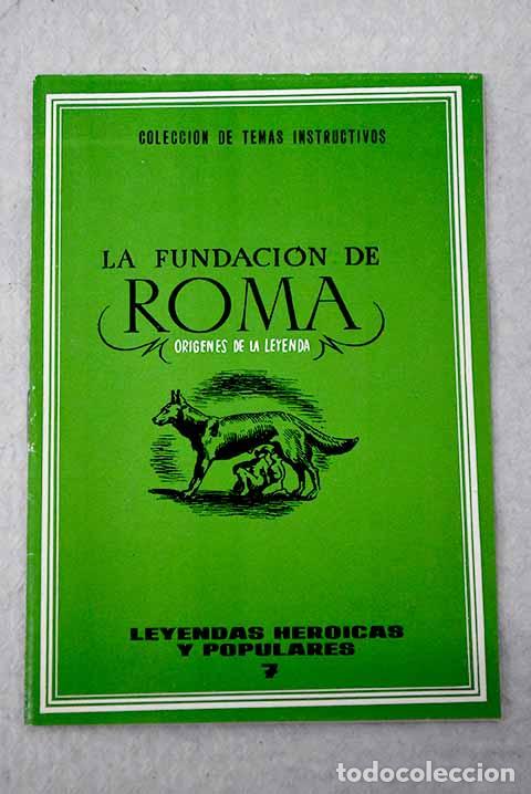 B&uuml;cher: La fundaci&oacute;n de Roma