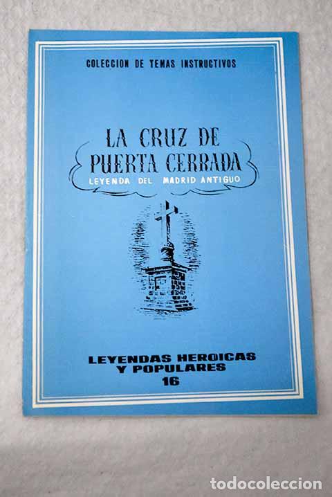 B&uuml;cher: La cruz de Puerta Cerrada