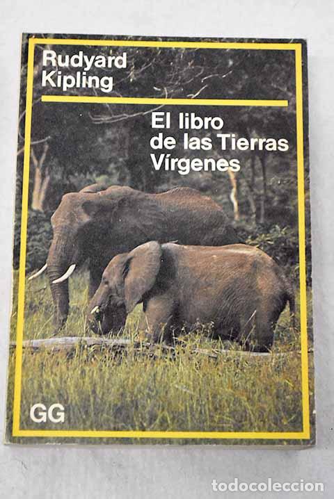 B&uuml;cher: El libro de las tierras v&iacute;rgenes.- Kipling, Rudyard