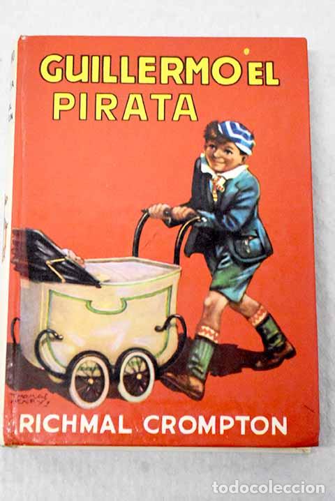 B&uuml;cher: Guillermo el pirata: Crompton, Richmal.- Crompton, Richmal