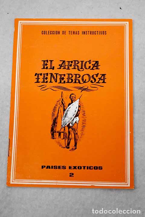 B&uuml;cher: El &Aacute;frica tenebrosa: