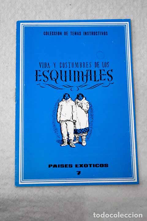 Libri di seconda mano: Vidas y costumbres de los esquimales