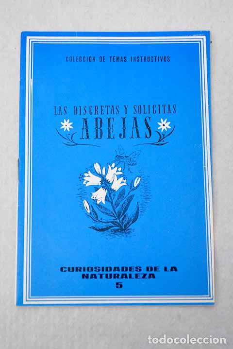 Libros: Las discretas y sol&iacute;citas abejas