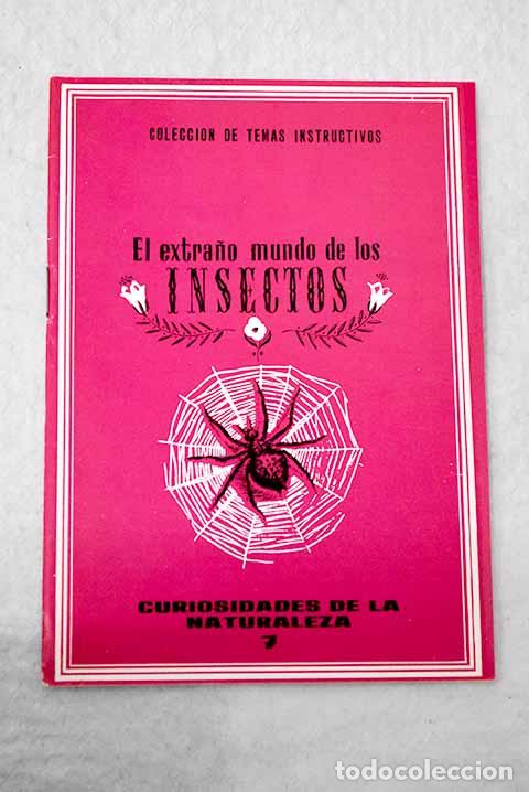 Libros: El extra&ntilde;o mundo de los insectos