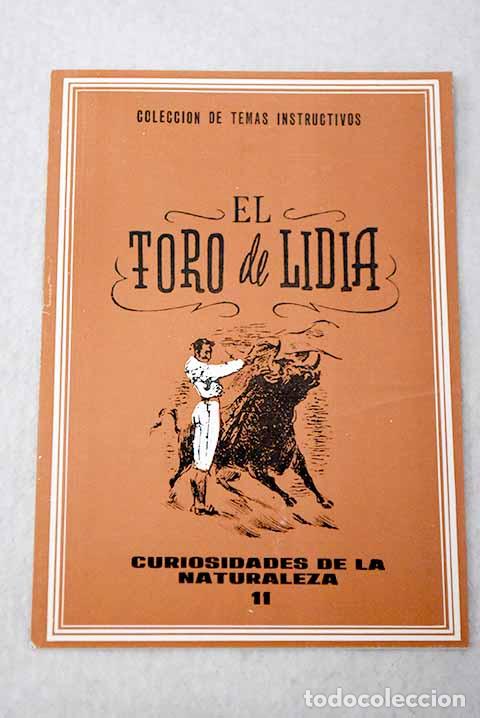 Libros: El toro de lidia: : Delblan.