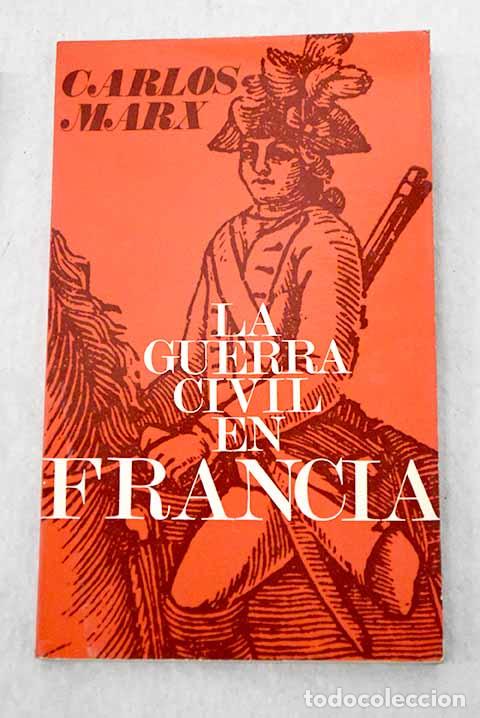 books: La guerra civil en Francia.- Marx, Karl