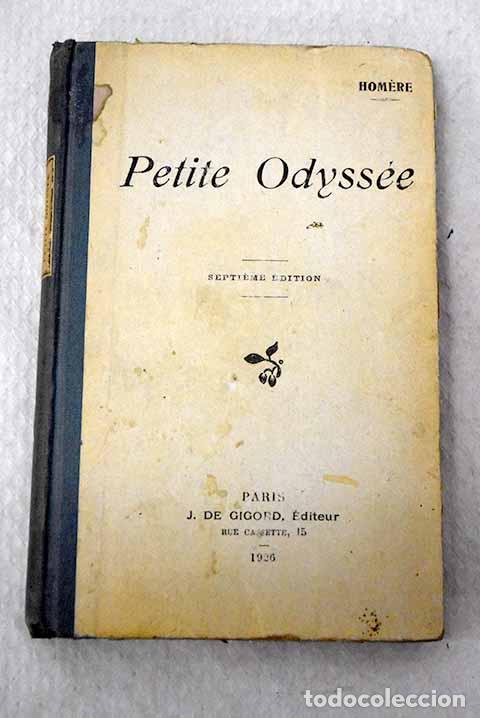 Libros: Petite Odyss&eacute;e: Homere.- Homere