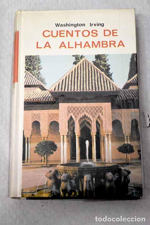 B&uuml;cher: Cuentos de la Alhambra.- Irving, Washington