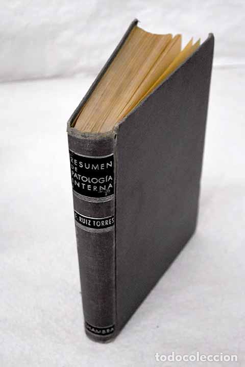 B&uuml;cher: Resumen de patolog&iacute;a interna.- Ru&iacute;z Torres, Francisco