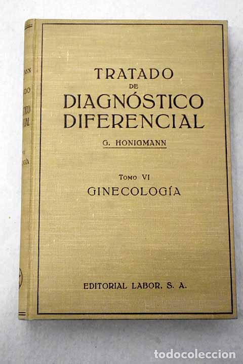 B&uuml;cher: Diagn&oacute;stico diferencial en Ginecolog&iacute;a.- Seitz, A.