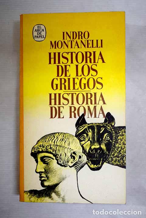 Livros em segunda m&atilde;o: Historia de los griegos ; Historia de Roma.- Montanelli, Indro