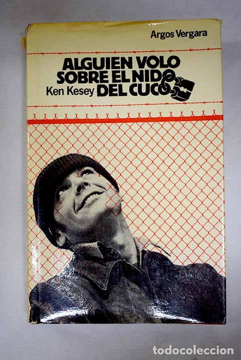books: Algui&eacute;n vol&oacute; sobre el nido del cuco.- Kesey, Ken