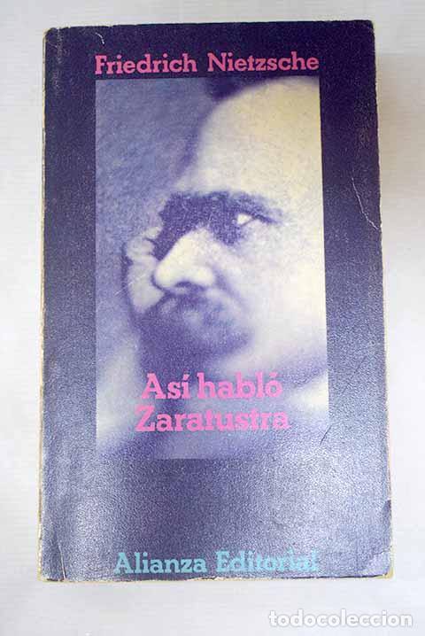 B&uuml;cher: As&iacute; habl&oacute; Zaratustra: un libro para todos y para nadie.- Nietzsche, Friedrich