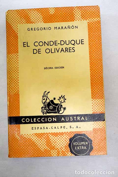 B&uuml;cher: El Conde-Duque de Olivares.- Mara&ntilde;&oacute;n, Gregorio