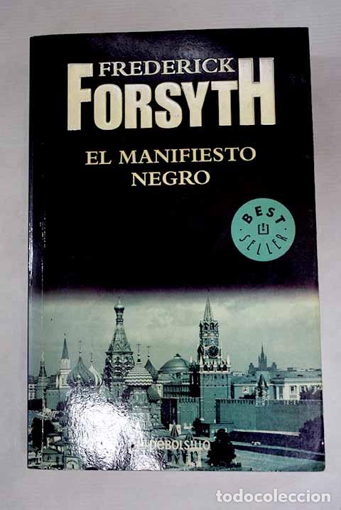 B&uuml;cher: El manifiesto negro: Forsyth, Frederick.- Forsyth, Frederick