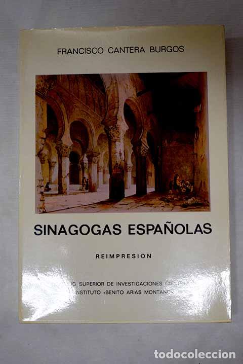 B&uuml;cher: Sinagogas espa&ntilde;olas: con especial estudio de la de C&oacute;rdoba y la toledana de El Tr&aacute;nsito