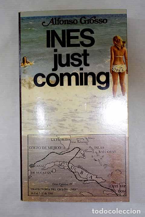 Libros: Ines just coming: Grosso, Alfonso.- Grosso, Alfonso
