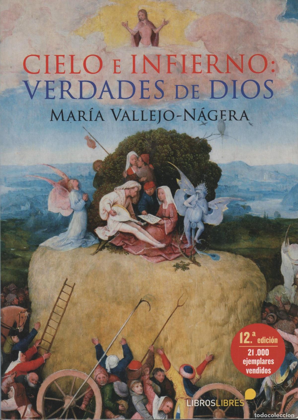 Libri di seconda mano: CIELO E INFIERNO: VERDADES DE DIOS VALLEJO N&Aacute;GERA, MAR&Iacute;A - EDITORIAL: LIBROSLIBRES - VALLEJO N&Aacute;GERA,