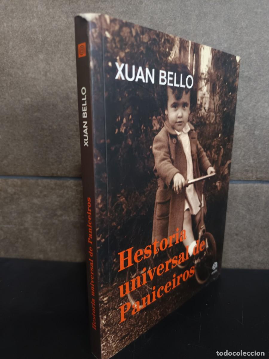 Libros: Hestoria universal de Paniceiros, Xuan Bello