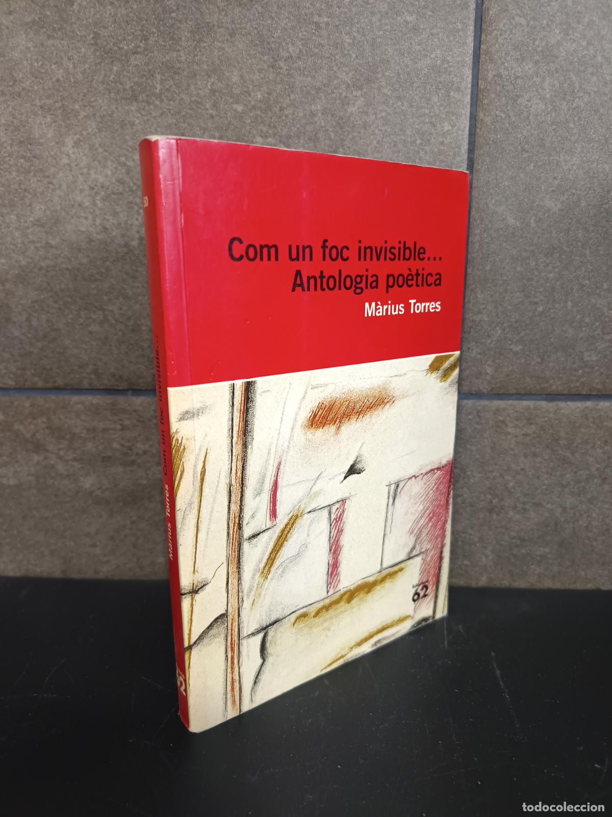 books: Com un foc invisible... Antologia po&egrave;tica, M&agrave;rius Torres