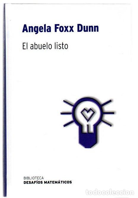 Libri di seconda mano: El abuelo listo - Foxx Dunn, Angela