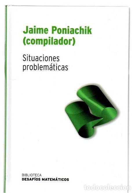 Libros: Situaciones problem&aacute;ticas - Poniachik, Jaime (Comp.)