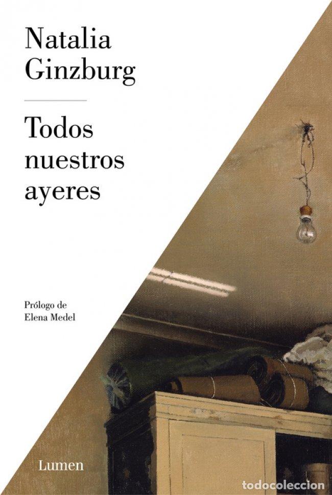 Libros: Todos nuestros ayeres - Ginzburg, Natalia