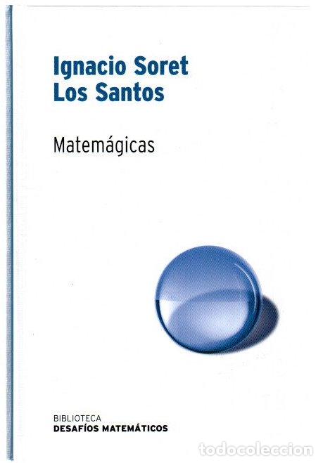 Libros: Matem&aacute;gicas - Soret Los Santos, Ignacio