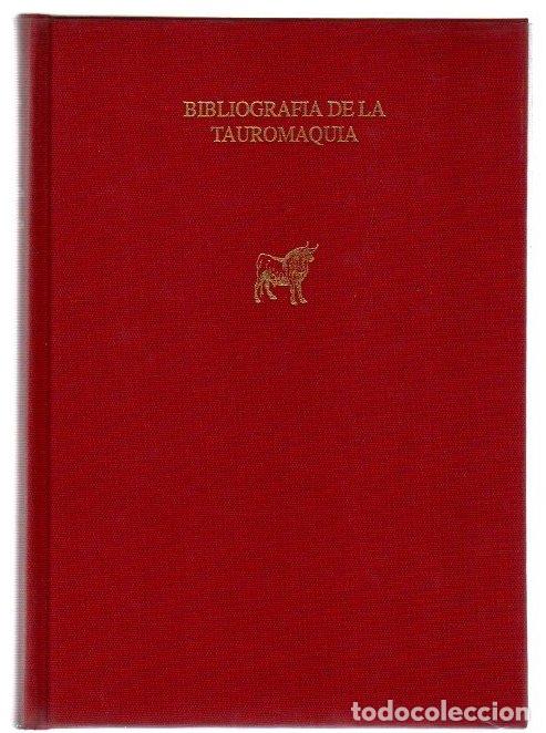 Libros: Bibliograf&iacute;a de la tauromaquia - Carmena y Mill&aacute;n, Luis