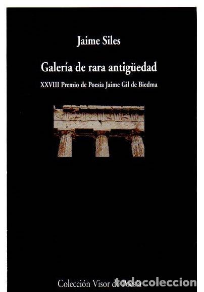 Libros: Galer&iacute;a de rara antig&uuml;edad - Siles, Jaime