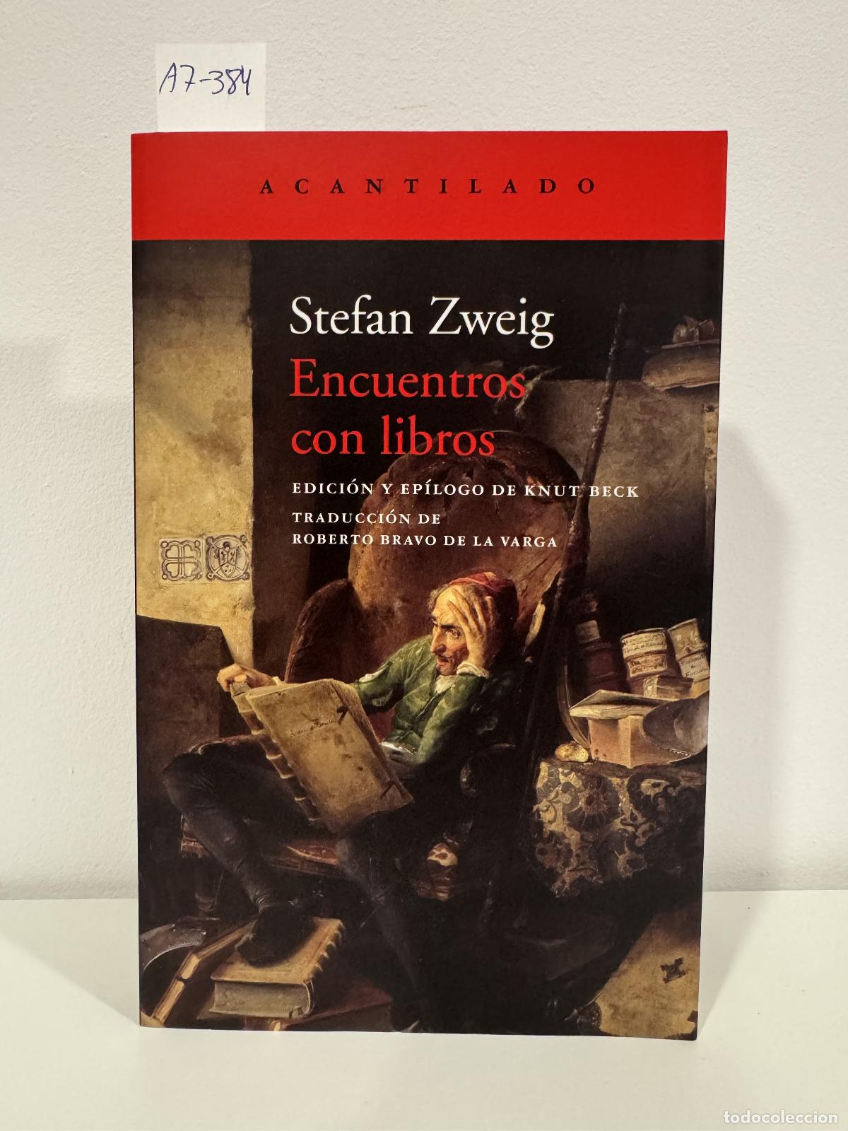 books: Zweig, Stefan. - Encuentros con libros.