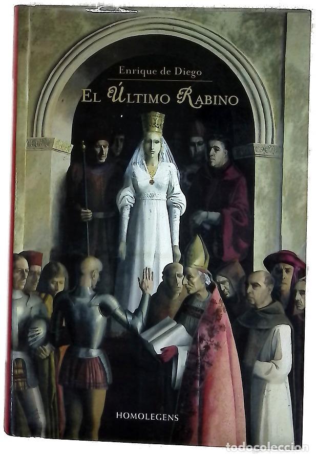 B&uuml;cher: El &uacute;ltimo rabino - Enrique de Diego Villagr&aacute;n