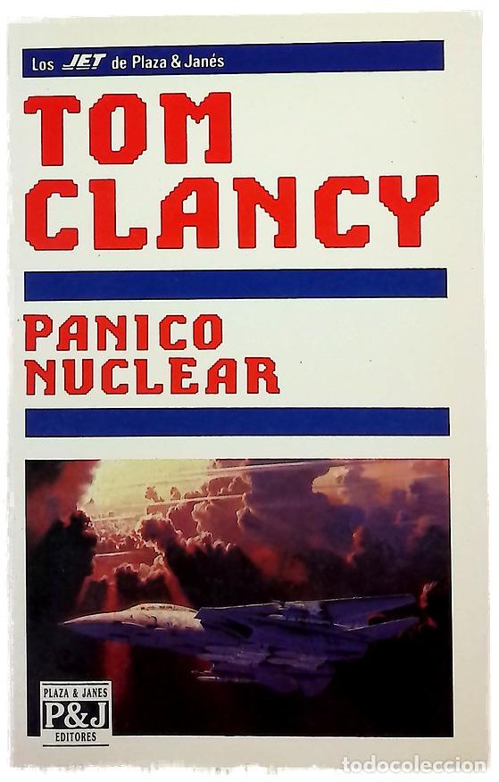 B&uuml;cher: P&aacute;nico nuclear - Clancy, Tom; Zilli, Edith