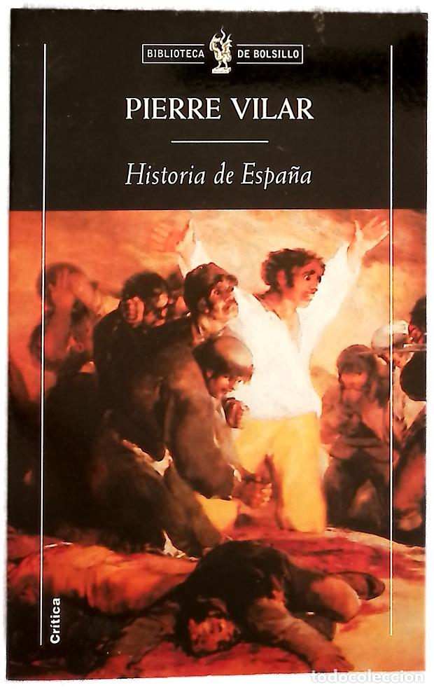 B&uuml;cher: Historia de Espa&ntilde;a - Vilar, Pierre