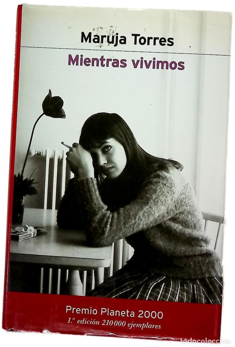 B&uuml;cher: Mientras vivimos - Torres, Maruja