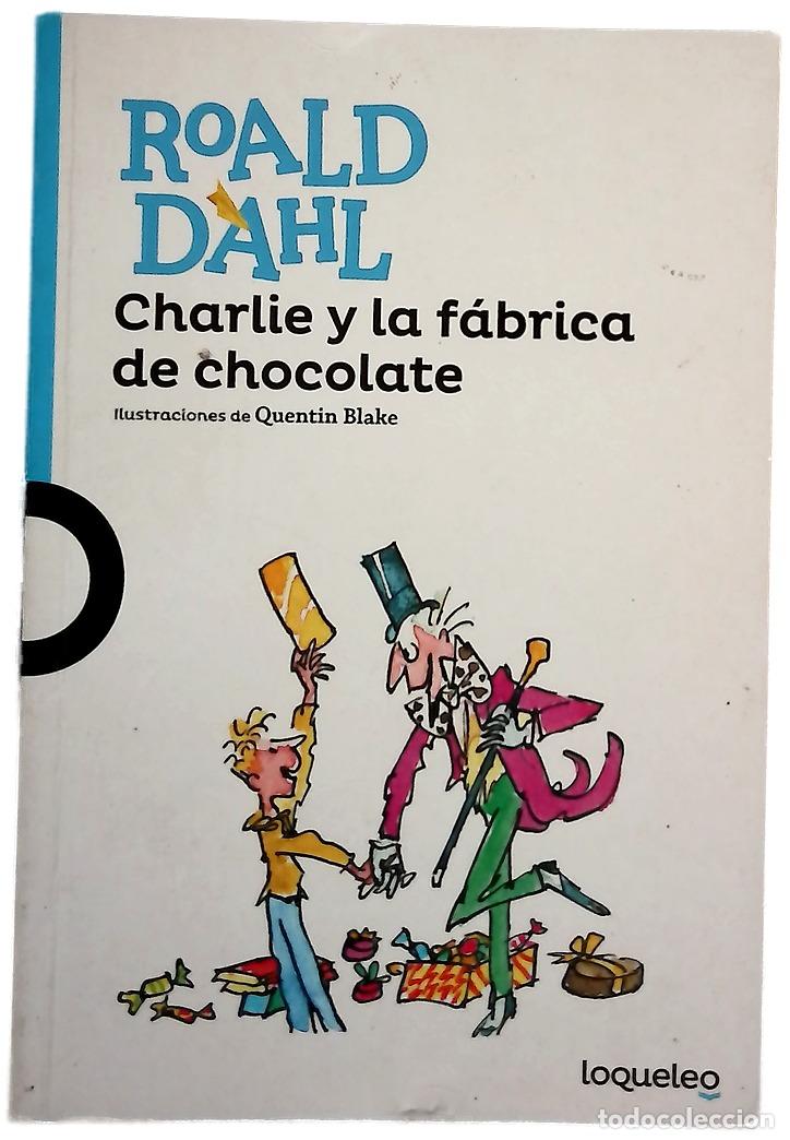 B&uuml;cher: Charlie y la f&aacute;brica de chocolate