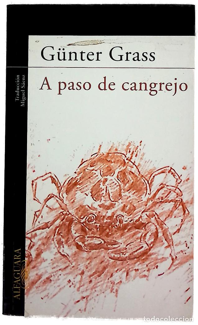 Libros: A paso de cangrejo - Grass, G&uuml;nter