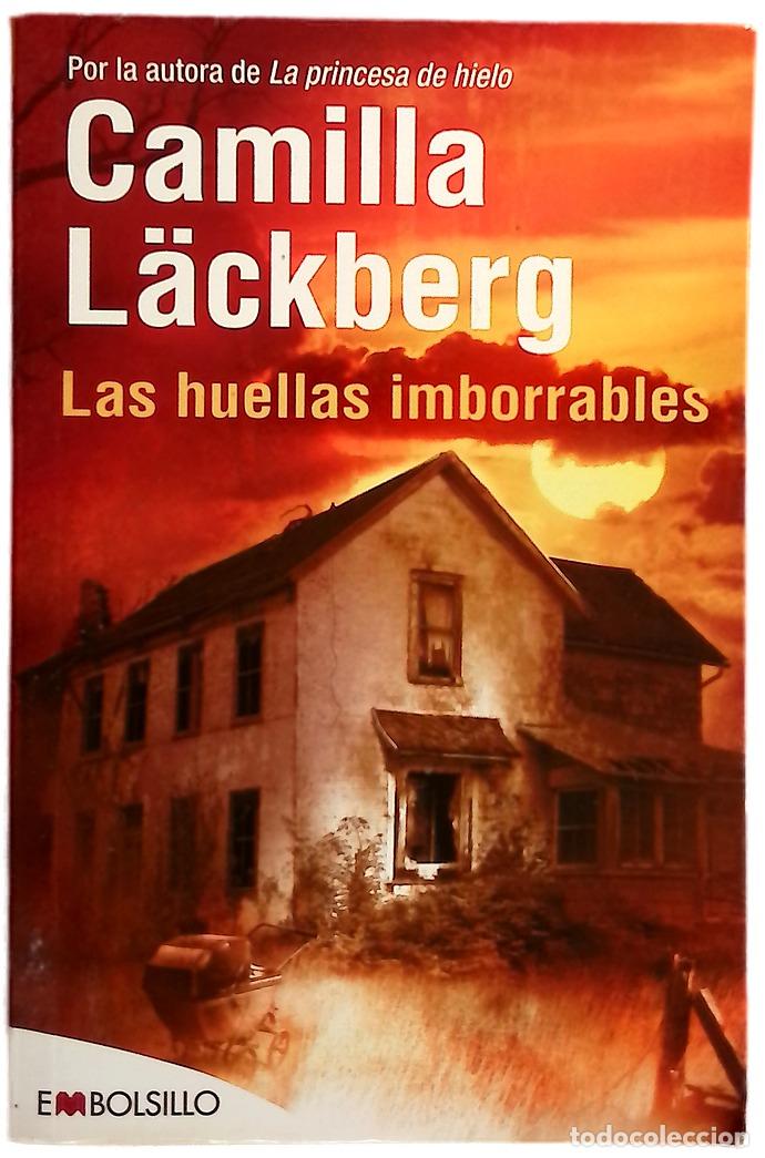 Libros: Las huellas imborrables - L&auml;ckberg, Camilla; Montes Cano, Carmen