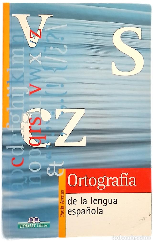Libros: Ortograf&iacute;a de la lengua espa&ntilde;ola