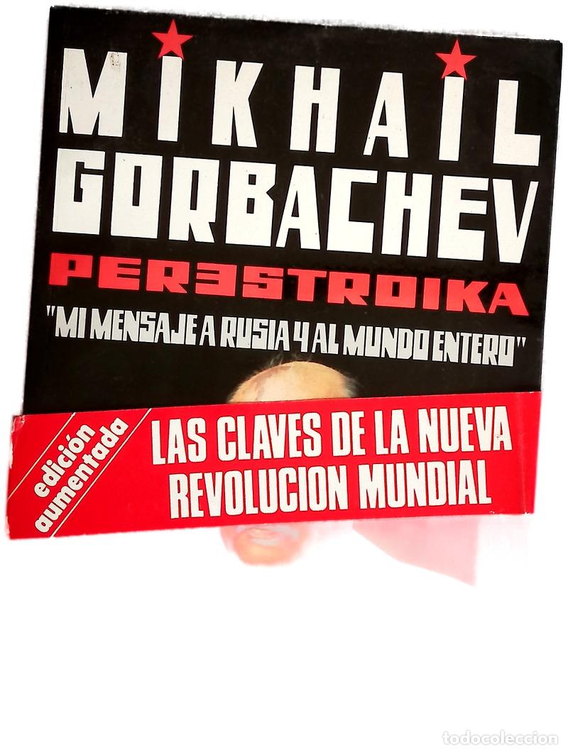 Libros: Perestroika - Gorbachiov, Mija&iacute;l Sergueevich