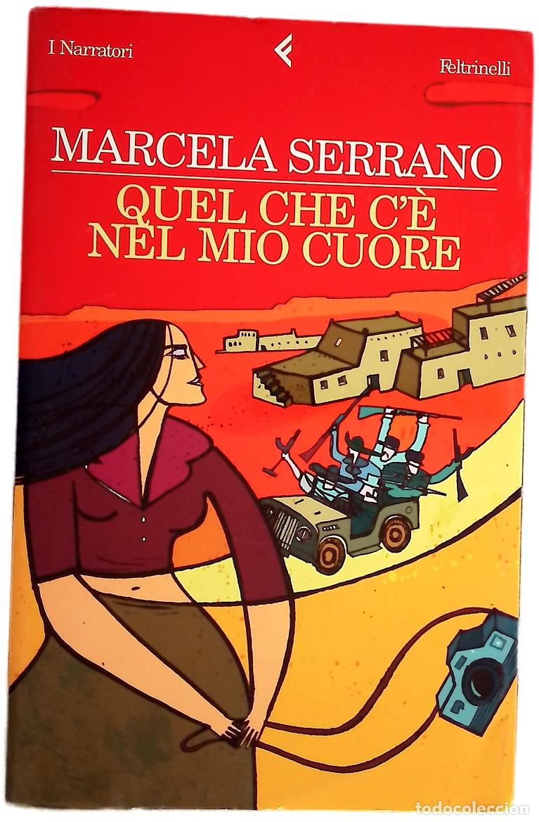 Libros: Quel che c'&egrave; nel mio cuore