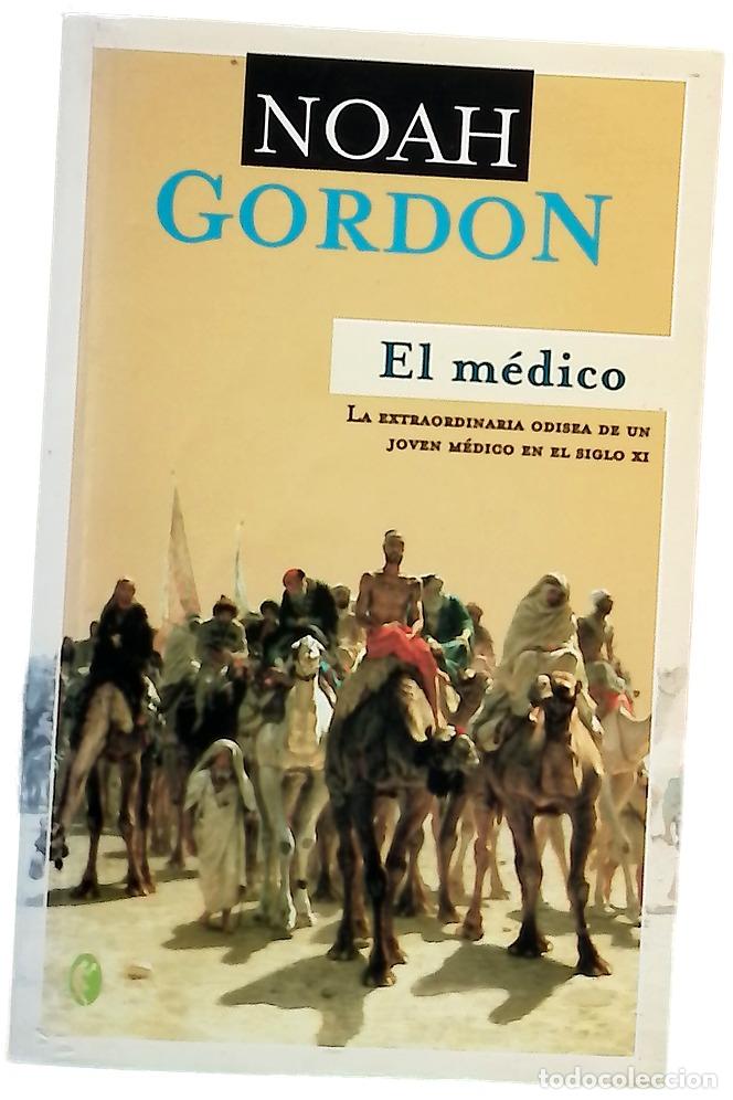 Libros: El m&eacute;dico - Gordon, Noah - Ediciones B