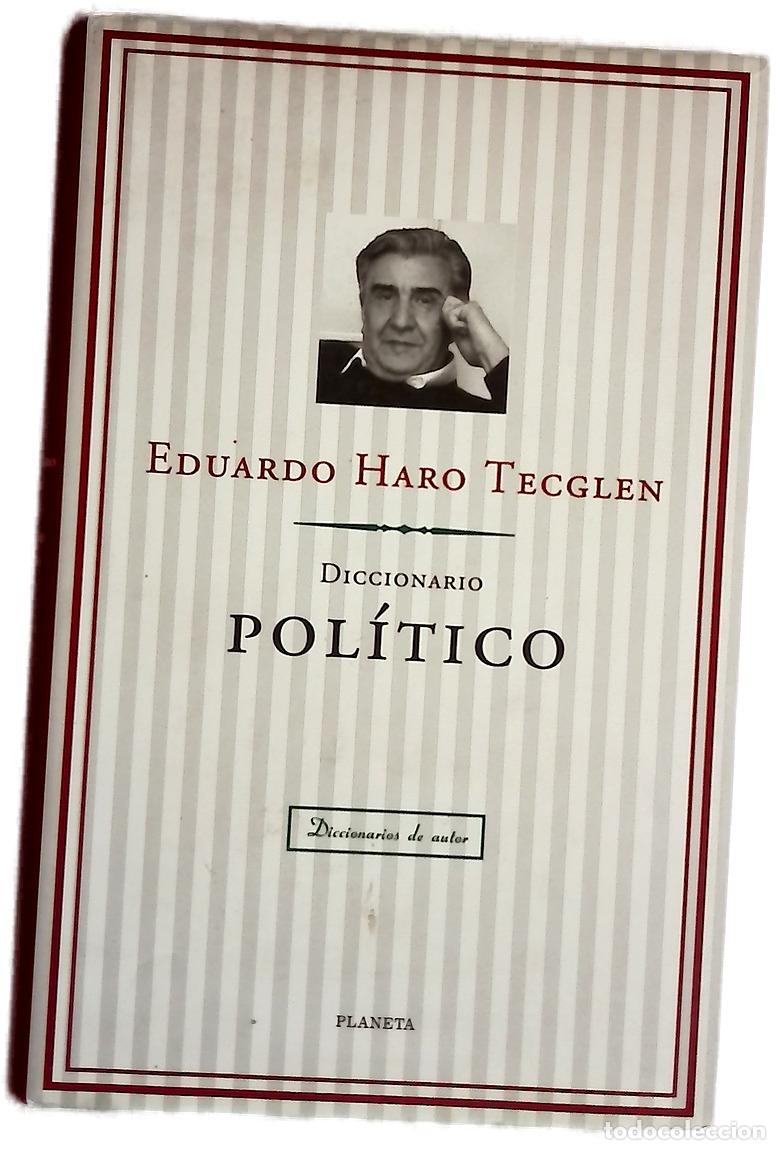 Libros: Diccionario pol&iacute;tico - Haro Tecglen, Eduardo