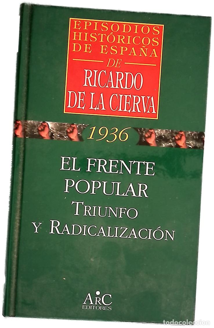 B&uuml;cher: El frente popular triunfo y radicalizaci&oacute;n