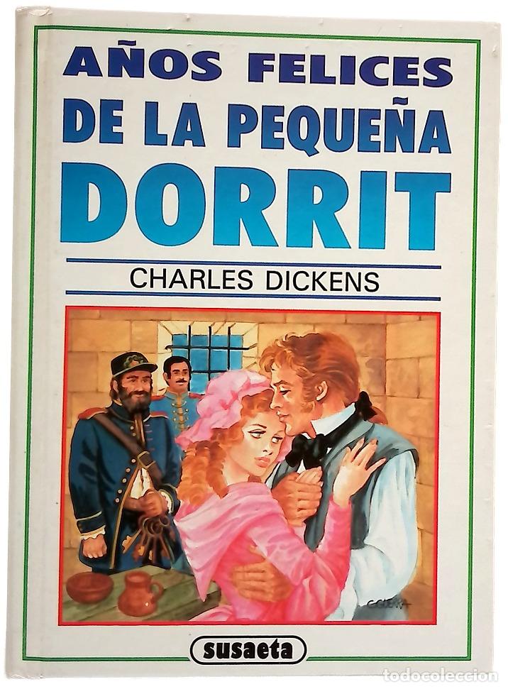 B&uuml;cher: A&ntilde;os felices de la peque&ntilde;a Dorrit