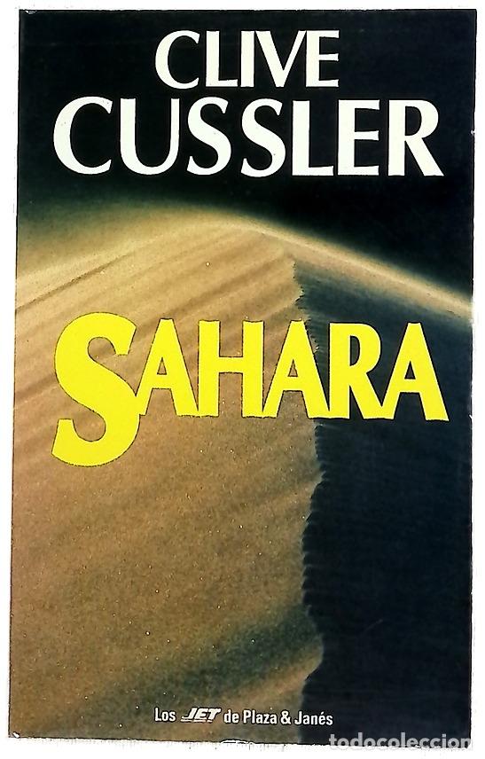 Libros: Sahara - Cussler, Clive - Plaza & Jan&eacute;s