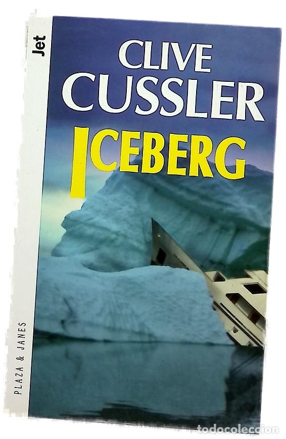 books: Iceberg - Cussler, Clive - Plaza & Jan&eacute;s