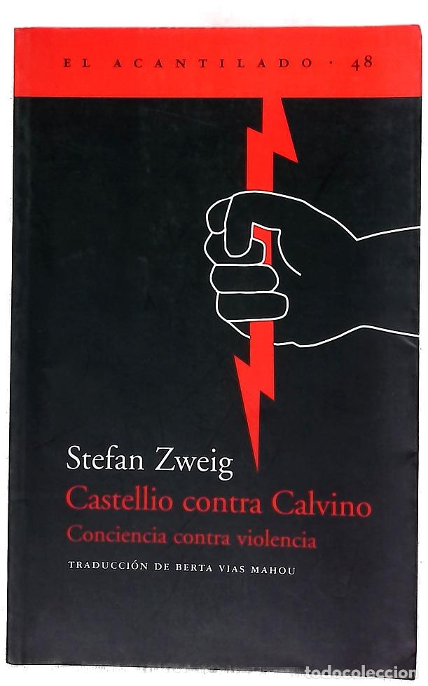 books: Castellio contra Calvino conciencia contra violencia