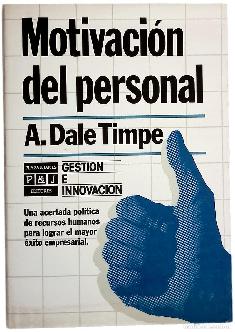 books: Motivaci&oacute;n del personal - Timpe, A. Dale